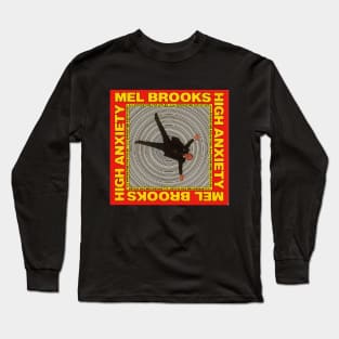 Mel Brooks High Anxiety Long Sleeve T-Shirt